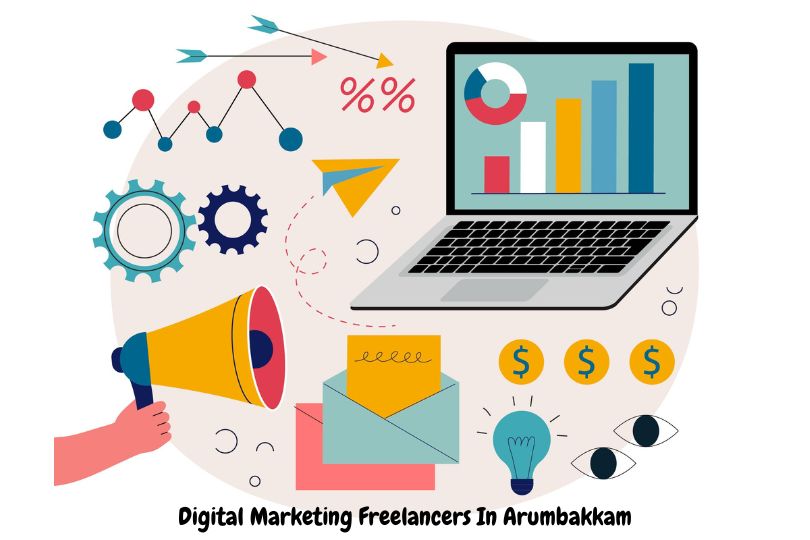Top 5 Affordable Digital Marketing Freelancers in Arumbakkam for Startups